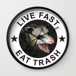 Live Fast Eat Trash - Possum Wall Clock