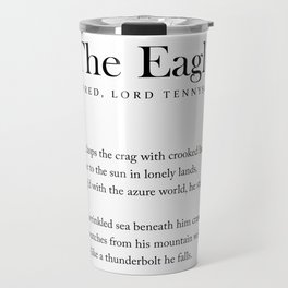 The Eagle - Alfred, Lord Tennyson Poem - Literature - Typography Print 1 Travel Mug