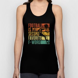Vintage Football Is My Second Favorite F-Word Unisex Tank Top