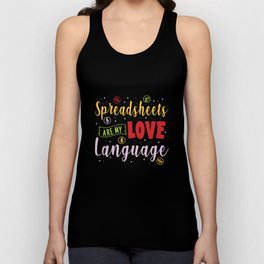 Spreadsheets Are My Love Language Unisex Tank Top