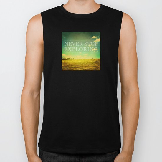 Never Stop Exploring Biker Tank