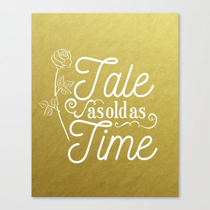 Tale As Old As Time - Beauty and the Beast (gold) Canvas Print
