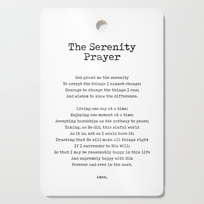 The Serenity Prayer - Reinhold Niebuhr Poem - Literature - Typewriter Print 2 Cutting Board