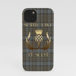 SOME LIKE IT SCOT iPhone Case