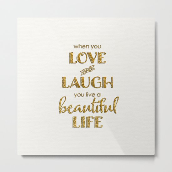 When you - Gold glitter typography on white backround Metal Print