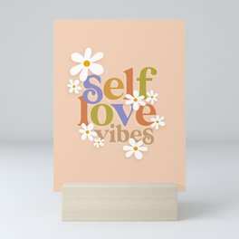 Self Love Vibes - Earthy  Mini Art Print