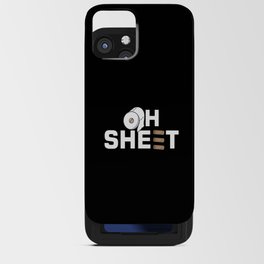 Oh Sheet Toilet Paper Toilet iPhone Card Case