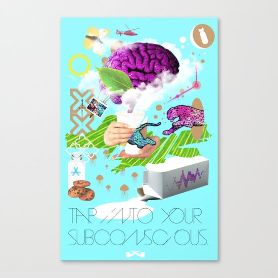 Tap into your subconscious. Canvas Print