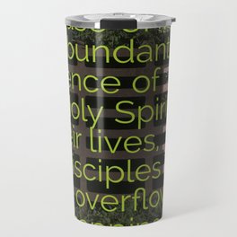 Abundant Presence and Overflowing Happiness - Verse Image from [Scripture Reference] Travel Mug