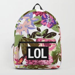 LOL Backpack | Quote, Typography, Graphicdesign, Digital, Guy, Popular, Fun, Floral, Tropical, Laughoutloud 