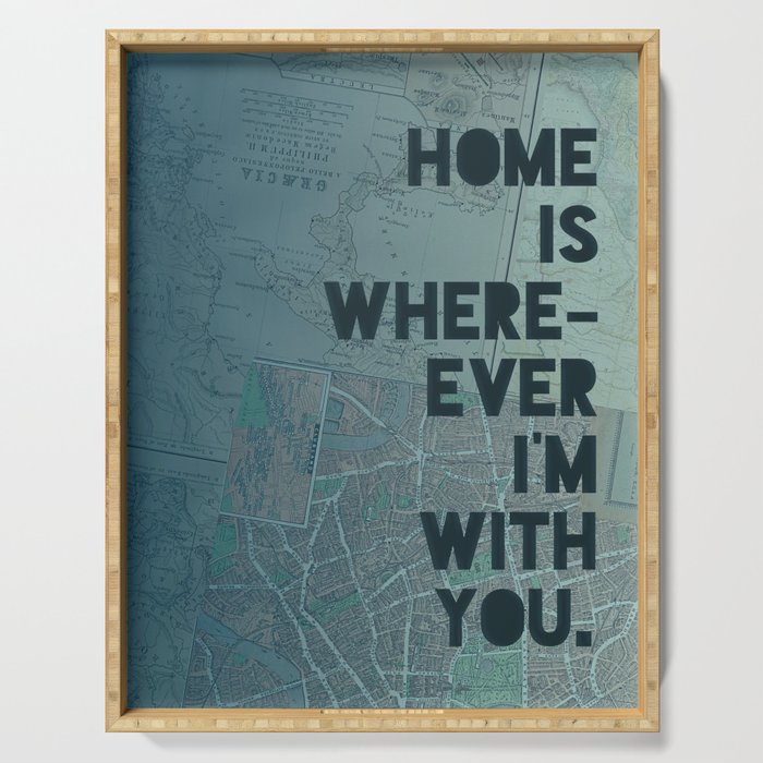 Home is with You Serving Tray