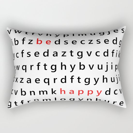 Be Happy - Inspirational, happy, smiley, smiling quote, positive message, black and white typography Rectangular Pillow