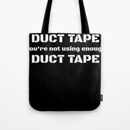 Funny Duct Tape illustration for men Christmas gift for Dad Tote Bag