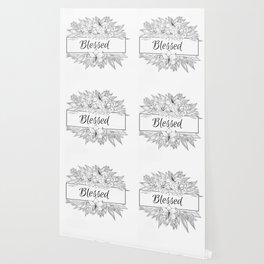 "Blessed" Black White Floral Flower Bouquet Script Quote Inspiration, Christian Bible  Wallpaper