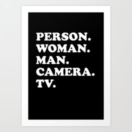 Person Woman Man Camera TV Art Print | Memorymasks, Memorytests, Montrealcognitive, Memory, Test, Curated, Demensia, Presidentofus, Potus, Woman 