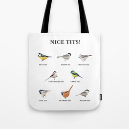 Nice tits! Funny Birdwatching Bird Gift Tote Bag