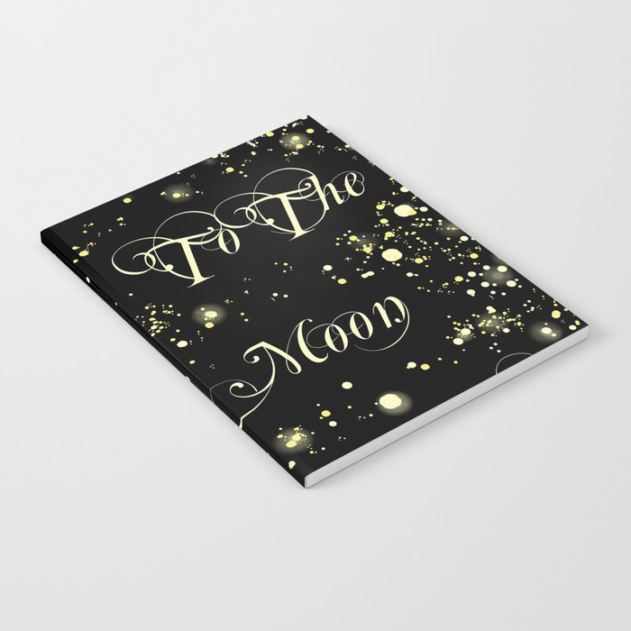 Love You To The Moon And Back Notebook