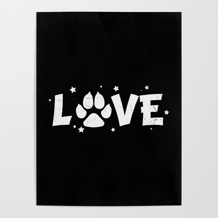 Paw Love Pet Lover Dog Cat Poster