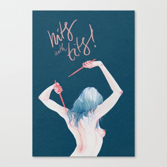 Hits With Tits! Canvas Print