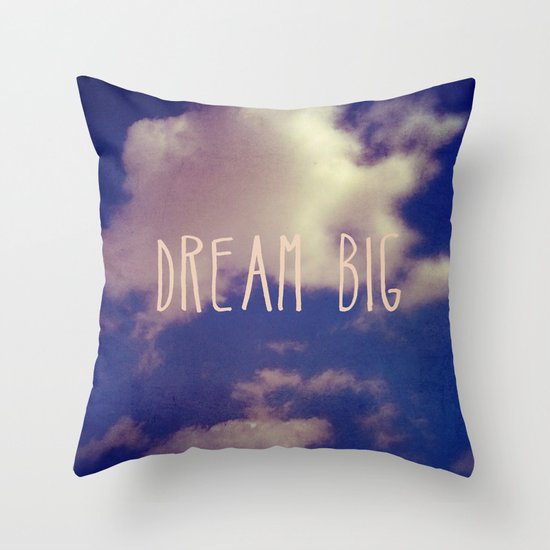 Dream Big Throw Pillow