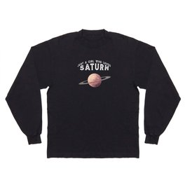 Planet Saturn Just A Girl Who Loves Saturn Long Sleeve T-shirt