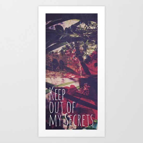 Keep Out Art Print
