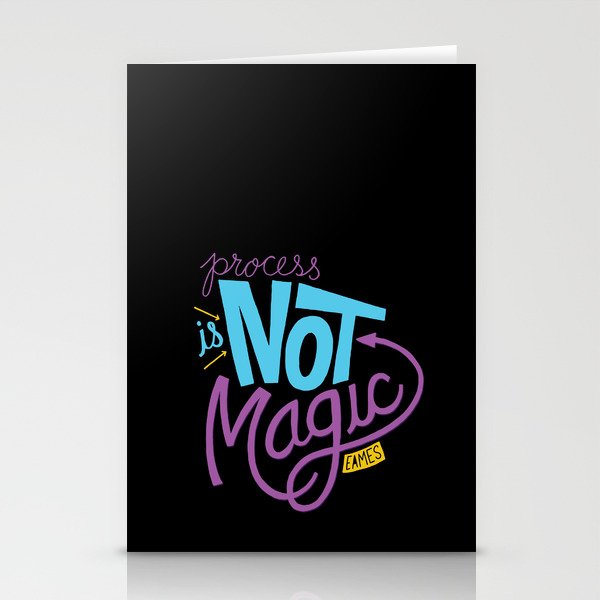 Process is Not Magic  Stationery Cards
