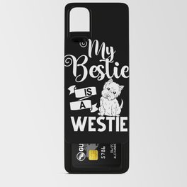 West Highland Terrier Gift Westie Dog Android Card Case
