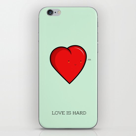 Love is hard... literally iPhone & iPod Skin