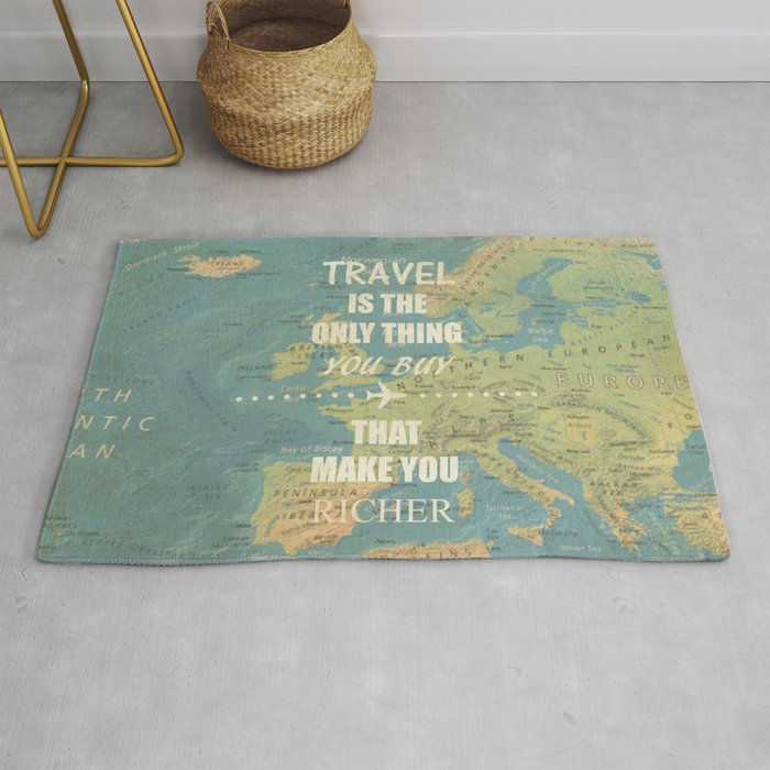 Travel is the only thing you buy that make you richer Rug