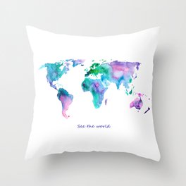 See the world || watercolor Throw Pillow
