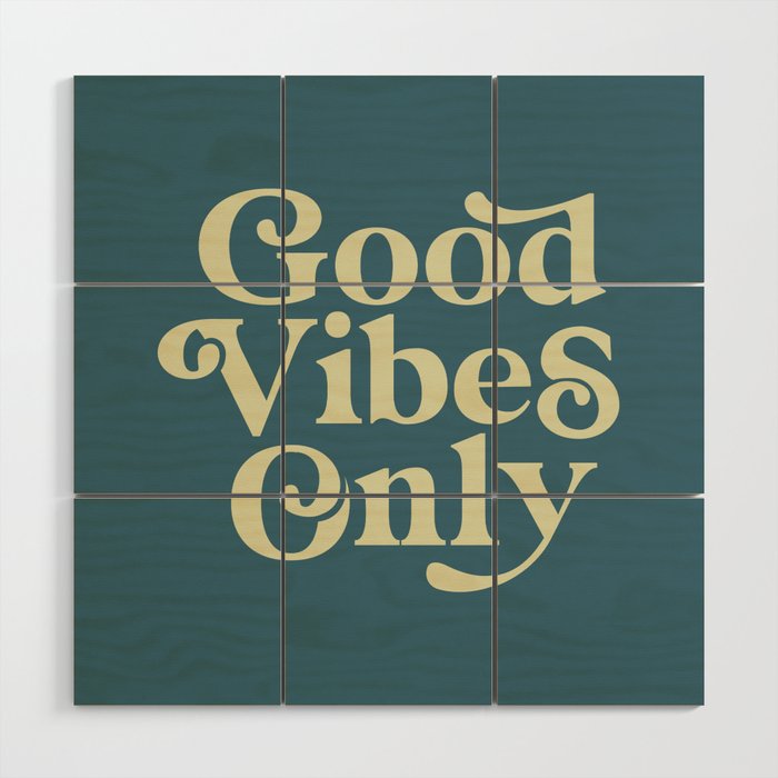 Good Vibes Only Wood Wall Art