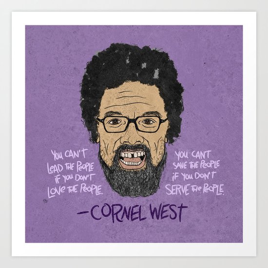 CORNEL WEST Art Print