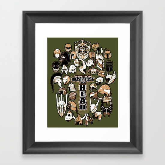 Helmets of fandom - respect the head! Framed Art Print