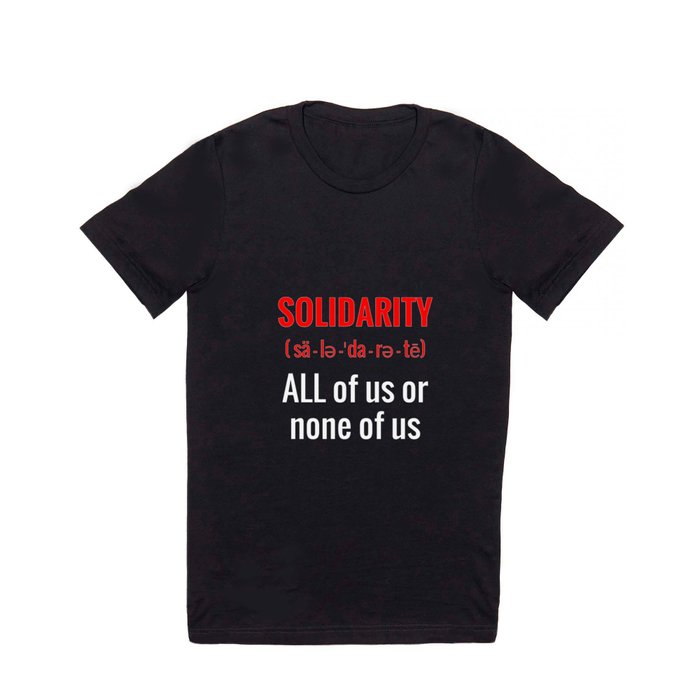 Solidarity T Shirt