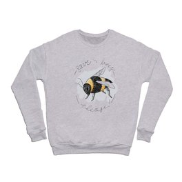 Save the Bees, Please! Crewneck Sweatshirt