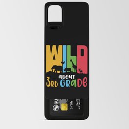 Wild About 3rd Grade Android Card Case