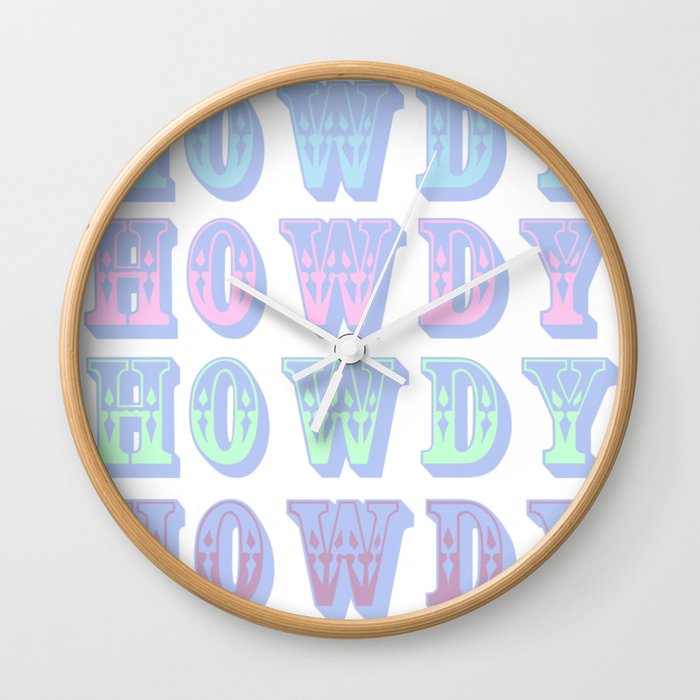 Howdy Wall Clock