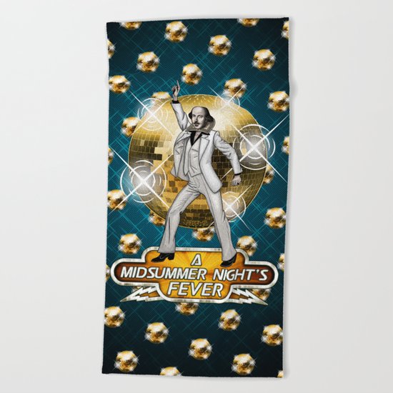 A Midsummer Night's Fever Beach Towel