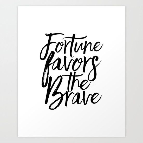 who said fortune favors the brave who said fortune favors the brave