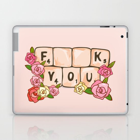 F **U YOU Laptop & iPad Skin