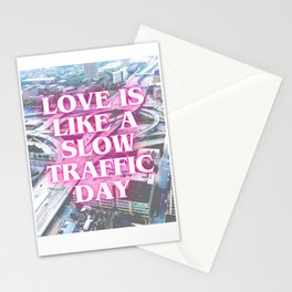 Love is Slow Traffic Stationery Card