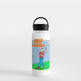 Away with the Fairies Water Bottle