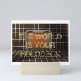 The World is Your Holodeck | #1 Mini Art Print