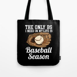 Life Is Baseball Season Tote Bag