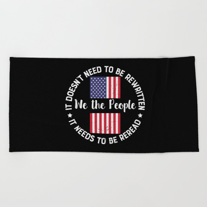 Independence Day American Saying Beach Towel