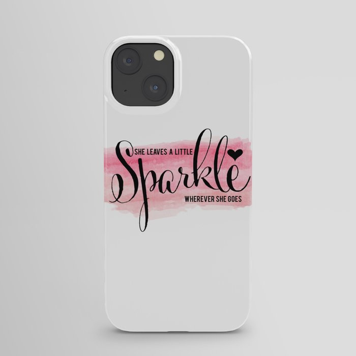 She Leaves A Little Sparkle Wherever She Goes by Jessica Kirkland iPhone Case