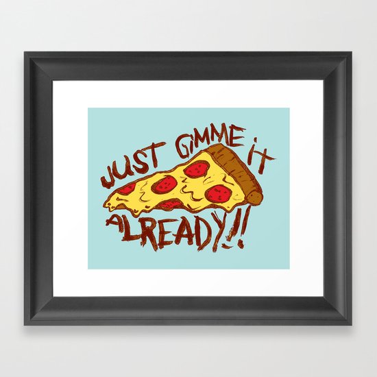 GIMME IT Framed Art Print