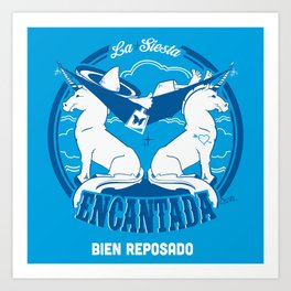 La Siesta Encantada, Bien Reposado • The Best Tequila TShirt! Art Print