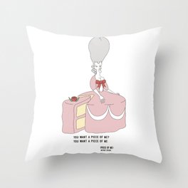 you want a piece of me Throw Pillow